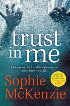 Trust in Me by Sophie McKenzie