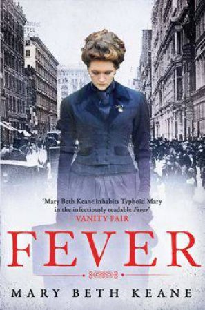 Fever by Mary Beth Keane