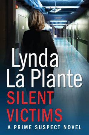 Silent Victims by Lynda La Plante