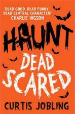 Haunt Dead Scared