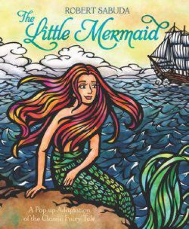 Little Mermaid by Robert Sabuda