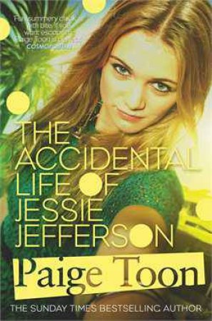 Accidental Life of Jessie Jefferson by Paige Toon