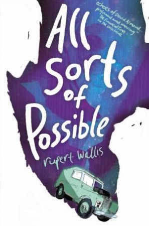 All Sorts of Possible by Rupert Wallis