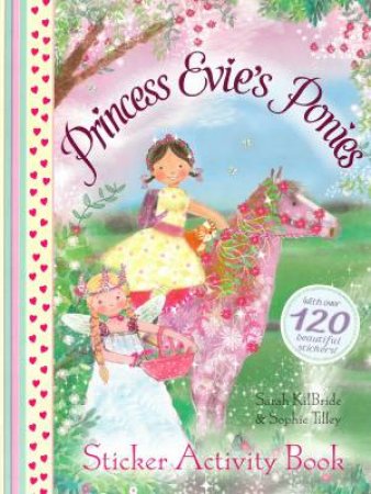 Princess Evie Sticker Activity Book by Sophie Tilley