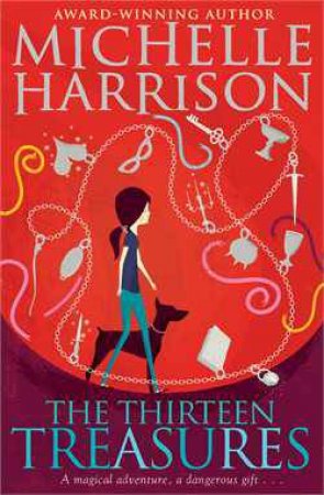 The Thirteen Treasures by Michelle Harrison