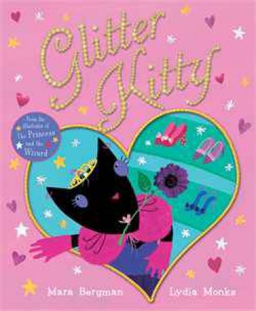 Glitter Kitty by Mara Bergman & Lydia Monks 