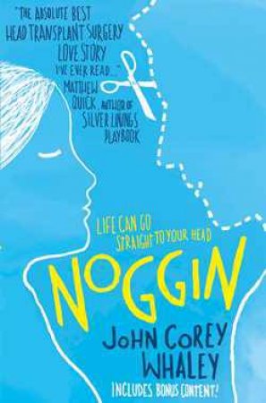 Noggin by John Corey Whaley
