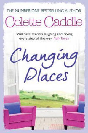 Changing Places by Colette Caddle