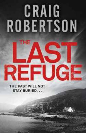 The Last Refuge by Craig Robertson