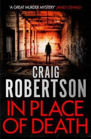 In Place of Death by Craig Robertson