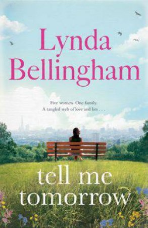 Tell Me Tomorrow by Lynda Bellingham