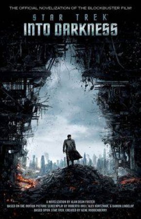 Star Trek:Into Darkness (Movie Tie-In) by Alan Dean Foster