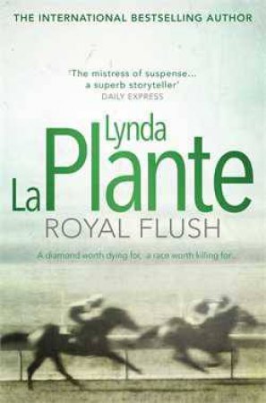 Royal Flush by Lynda La Plante