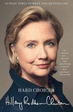 Hillary Rodham Clinton Hard Choices
