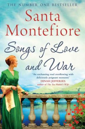 Songs of Love and War by Santa Montefiore