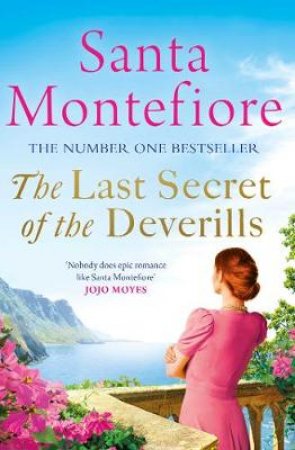 The Last Secret Of The Deverills by Santa Montefiore