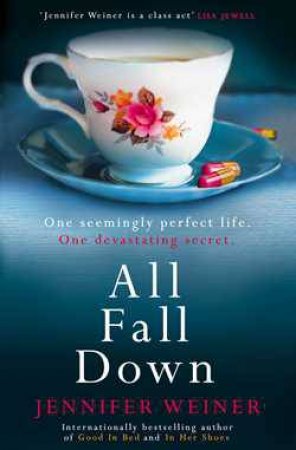 All Fall Down by Jennifer Weiner