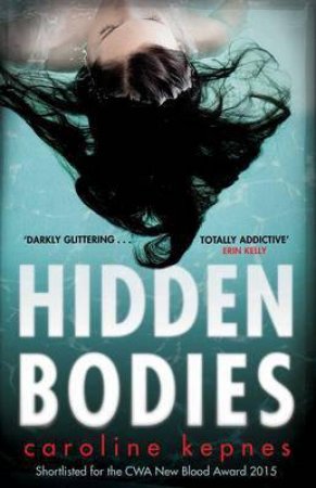 Hidden Bodies by Caroline Kepnes