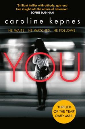 You by Caroline Kepnes