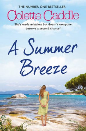A Summer Breeze by Colette Caddle