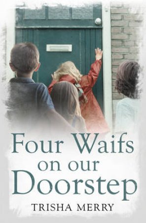 Four Waifs on our Doorstep by Jan Ford