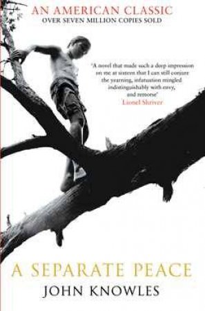 A Separate Peace by John Knowles