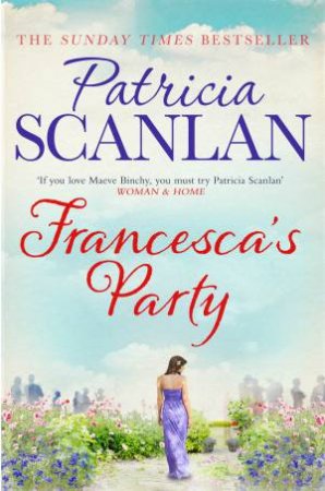 Francesca's Party by Patricia Scanlan