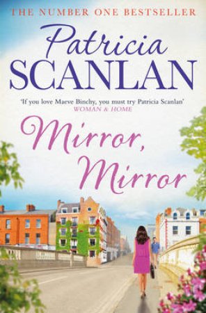 Mirror, Mirror by Patricia Scanlan