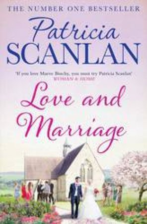 Love And Marriage by Patricia Scanlan