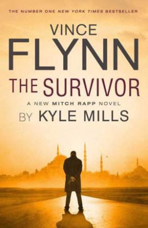 The Survivor by Vince Flynn & Kyle Mills