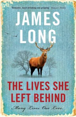 The Lives She Left Behind by James Long