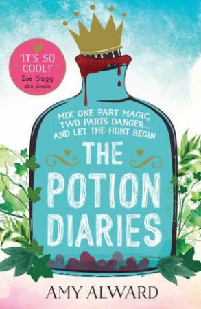 The Potion Diaries by Amy Alward