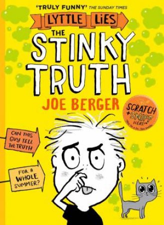 Lyttle Lies: The Stinky Truth by Joe Berger