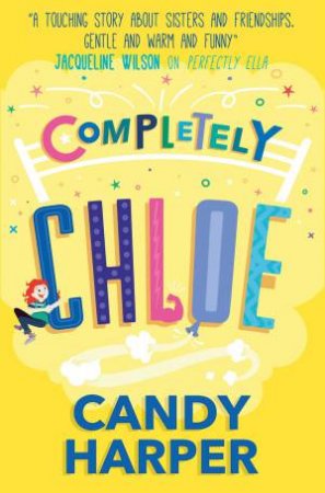 Completely Chloe by Candy Harper