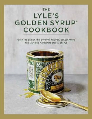Tate & Lyle Golden Syrup Cookbook by Lyle Tate;