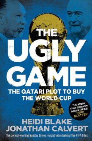 The Ugly Game by Heidi; Calvert, Jonathan Blake