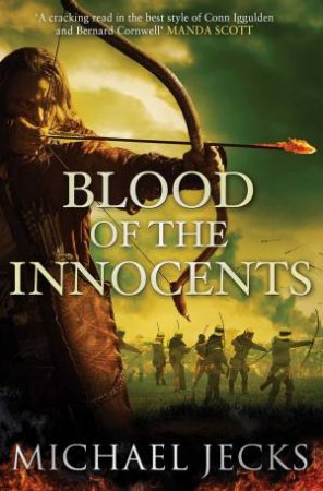 Blood Of The Innocents by Michael Jecks