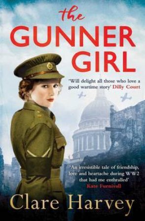 The Gunner Girl by Clare Harvey
