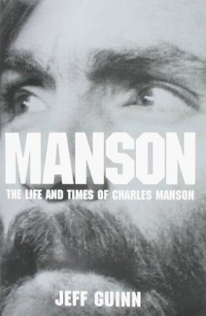 Manson by Jeff Guinn