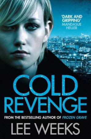 Cold Revenge by Lee Weeks