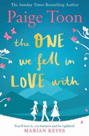The One We Fell In Love With by Paige Toon