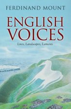 English Voices Portraits of Peculiar People 19852015
