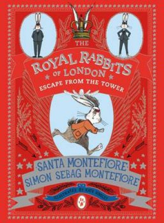 Escape From The Tower by Santa Montefiore, Simon Sebag Montefiore & Kate Hindley