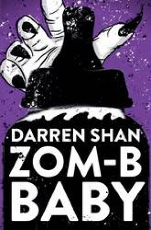 Zom-B Baby by Darren Shan