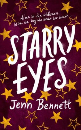 Starry Eyes by Jenn Bennett