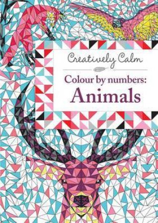 Creatively Calm: Colour By Numbers: Animals by Jeremy Mariez