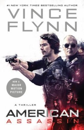 American Assassin (Film Tie In) by Vince Flynn