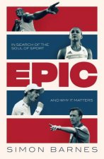 Epic A 30Year Search For The Soul Of Sport