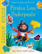 Pirates Love Underpants Sticker Activity