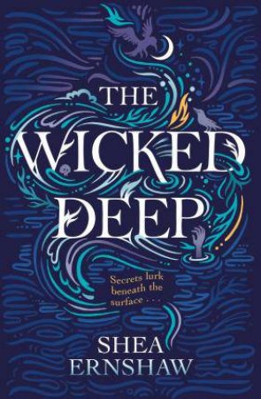 The Wicked Deep by Shea Ernshaw